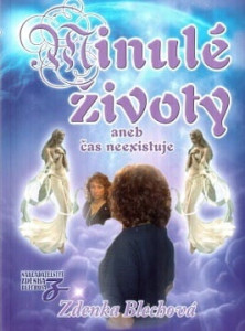Minulé životy aneb Čas neexistuje