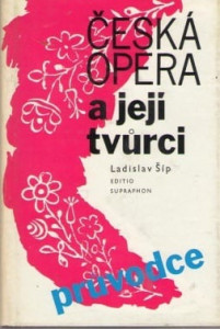 Česká opera a její tvůrci