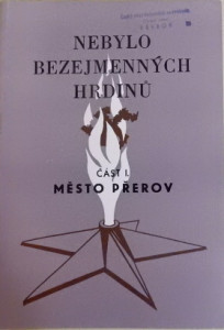 Nebylo bezejmenných hrdinů I