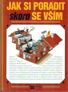 Jak si poradit skoro se vším
