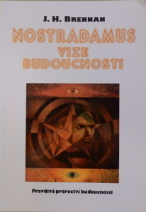 Nostradamus - vize budoucnosti 