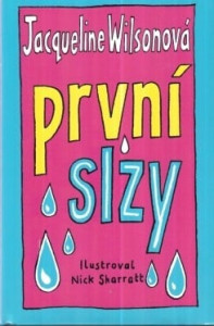 První slzy