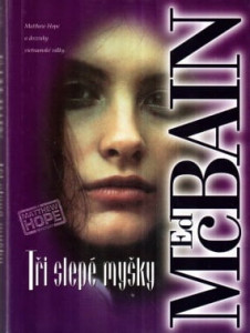 Tři slepé myšky