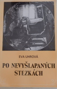 Po nevyšlapaných stezkách