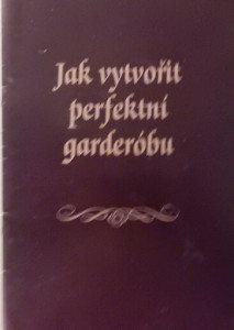 Jak vytvořit perfektní garderóbu
