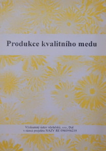 Produkce kvalitního medu