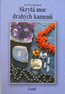 Skrytá moc drahých kamenů