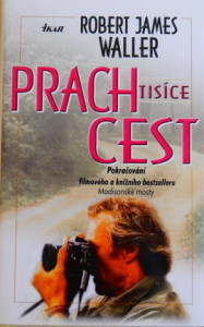 Prach tisíce cest