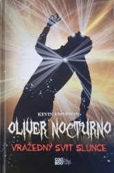 Oliver Nocturno - Vražedný svit Slunce