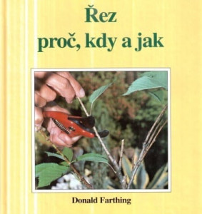Řez - proč, kdy a jak