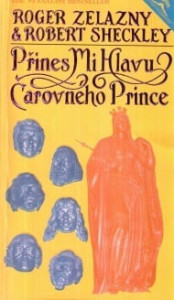 Přines mi hlavu Čarovného Prince