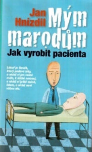 Mým marodům