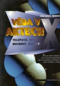 Věda v aktech X