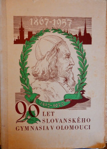 90 let slovanského gymnasia v Olomouci