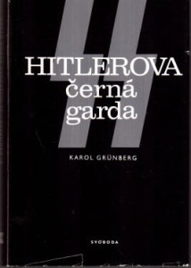 Hitlerova černá garda