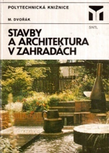 Stavby a architektura v zahradách