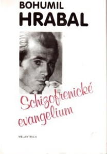 Schizofrenické evangelium *