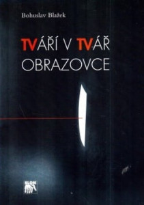 Tváří v tvář obrazovce