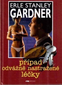Případ odvážně nastražené léčky