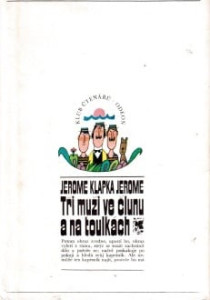 Tři muži ve člunu a na toulkách*