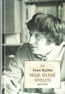 Moje šílené století I a II