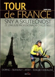 Tour de France - Sny a skutečnost