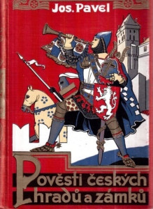 Pověsti českých hradů a zámků 