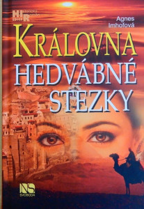 Královna hedvábné stezky