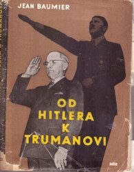 Od Hitlera k Trumanovi
