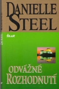 Odvážné rozhodnutí