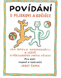 Povídání o pejskovi a kočičce 