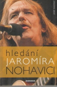 Hledání Jaromíra Nohavici *