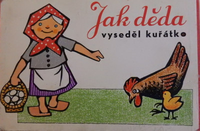 Jak děda vyseděl kuřátko 