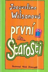 První starosti