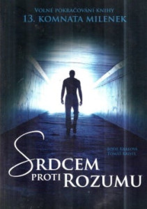 Srdcem proti rozumu