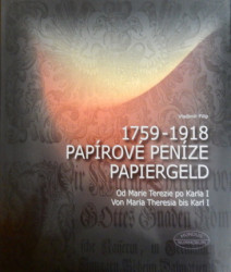 1759–1918 Papírové peníze / Papiergeld