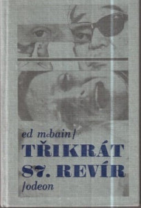 Třikrát 87. revír