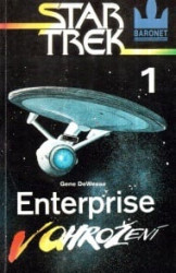 Star Trek: Enterprise v ohrožení