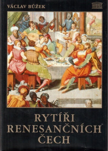 Rytíři renesančních Čech