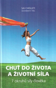 Chuť do života a životní síla