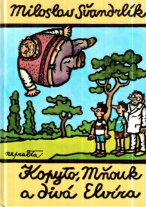 Kopyto, Mňouk a divá Elvíra