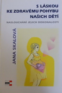 S láskou ke zdravému pohybu našich dětí
