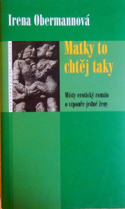 Matky to chtěj taky