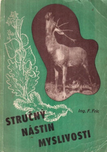 Stručný nástin myslivosti 