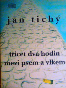 Třicet dva hodin mezi psem a vlkem
