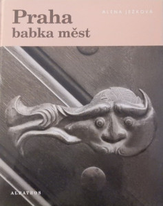 Praha babka měst