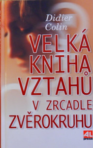 Velká kniha vztahů v zrcadle zvěrokruhu