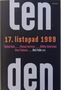 Ten den 17. listopad 1989