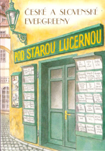 Pod starou lucernou