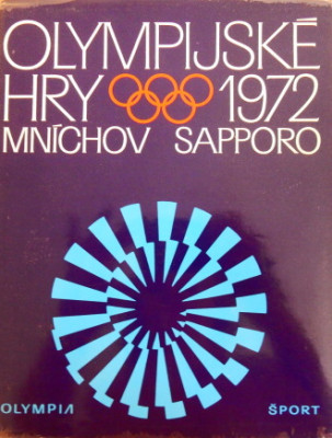 Olympijské hry 1972 - Mníchov, Sapporo